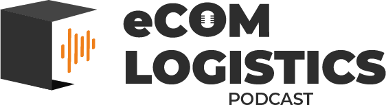 eCom Logistics Podcast